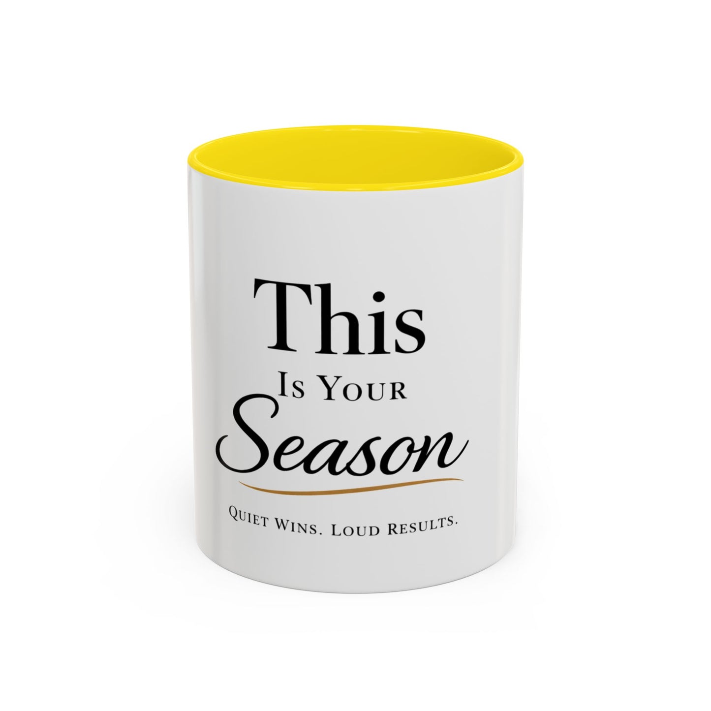Minimalist Motivational Accent Coffee Mug — Inspirational Typography Affirmation (11/15oz)