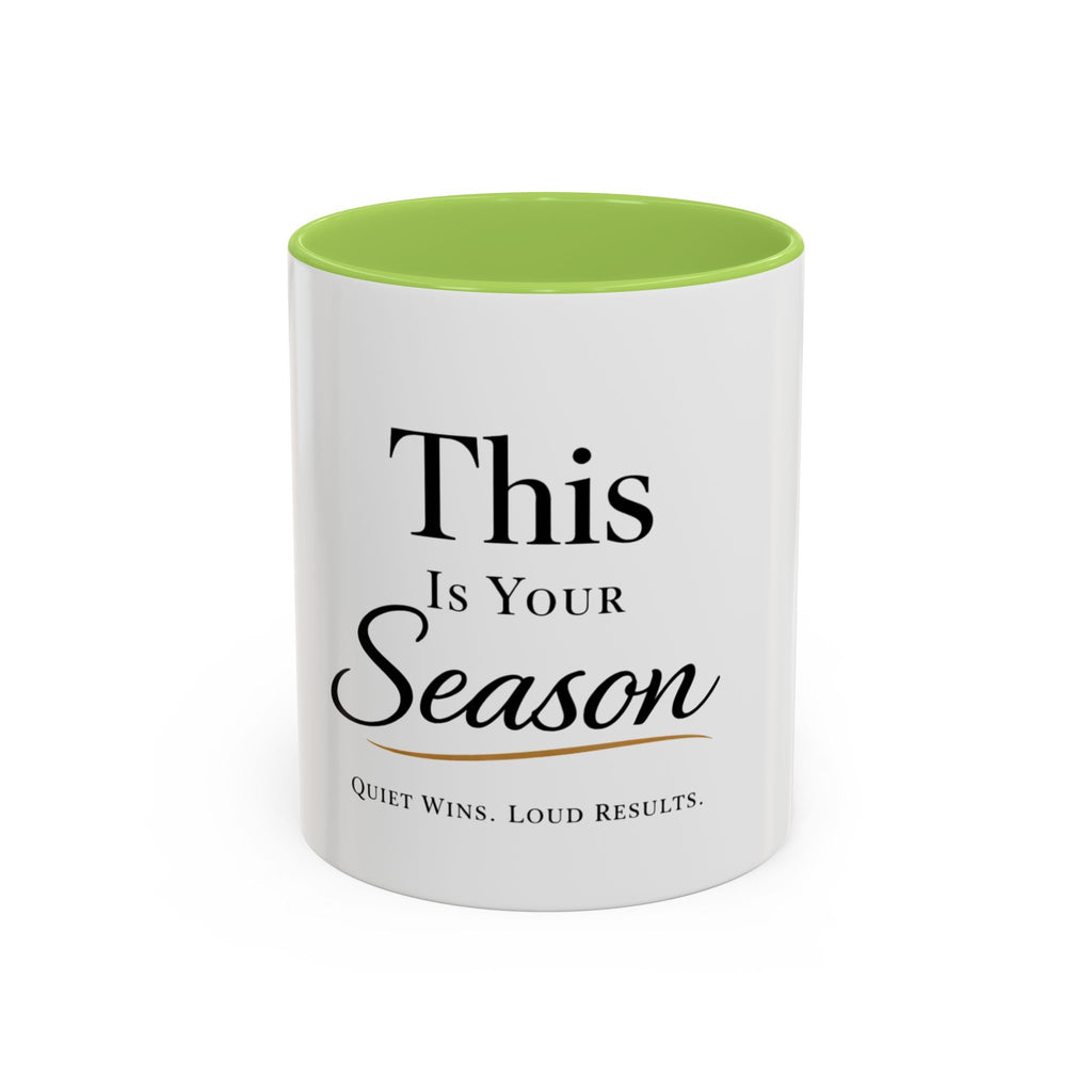 Minimalist Motivational Accent Coffee Mug — Inspirational Typography Affirmation (11/15oz)