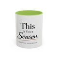 Minimalist Motivational Accent Coffee Mug — Inspirational Typography Affirmation (11/15oz)