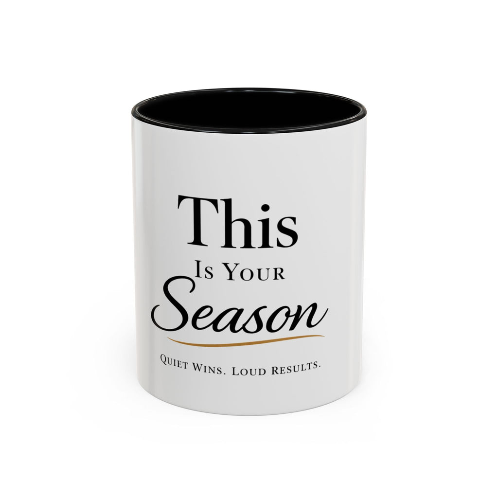 Minimalist Motivational Accent Coffee Mug — Inspirational Typography Affirmation (11/15oz)