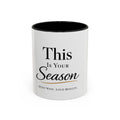 Minimalist Motivational Accent Coffee Mug — Inspirational Typography Affirmation (11/15oz)