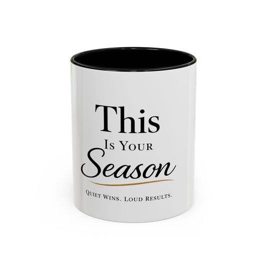 Minimalist Motivational Accent Coffee Mug — Inspirational Typography Affirmation (11/15oz)