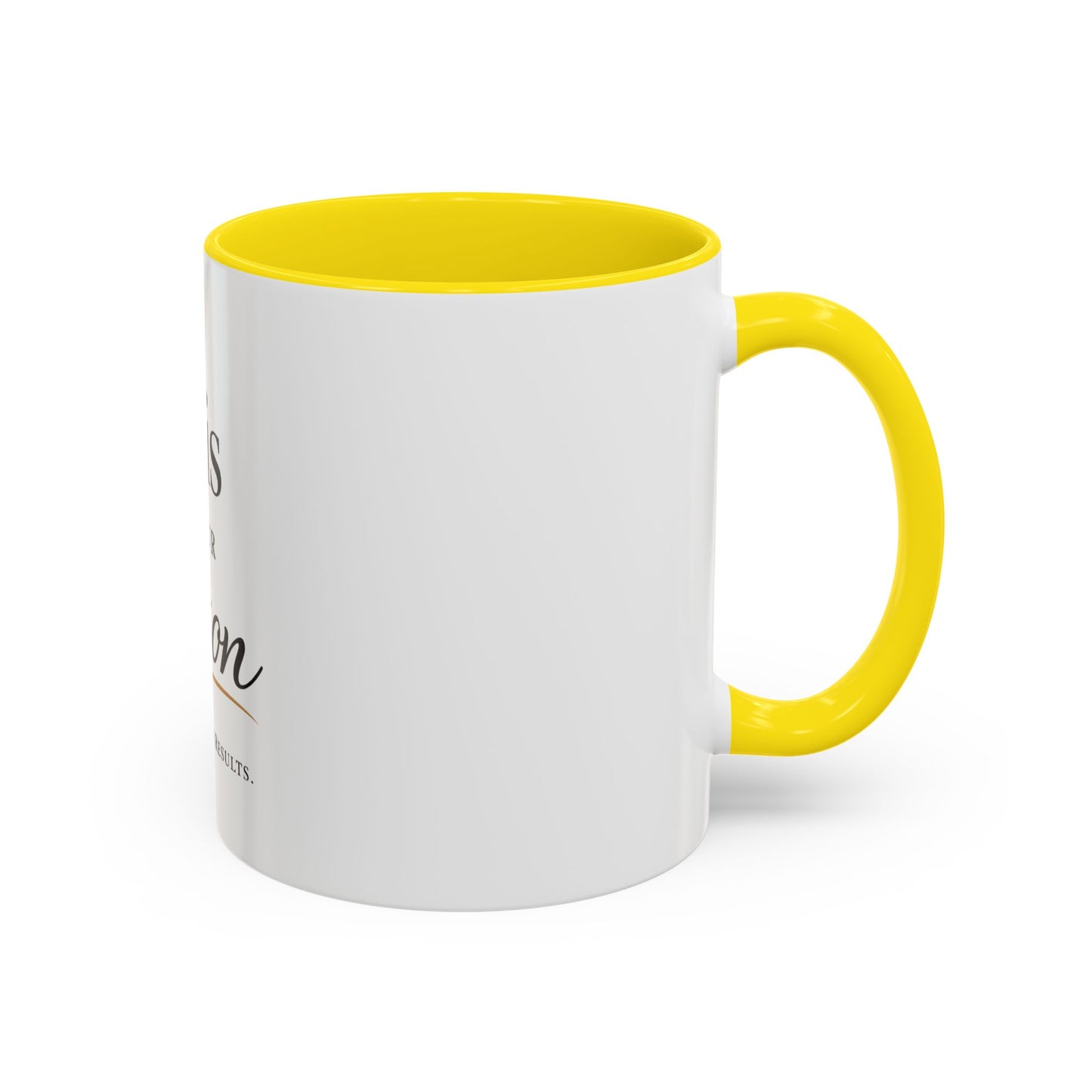 Minimalist Motivational Accent Coffee Mug — Inspirational Typography Affirmation (11/15oz)
