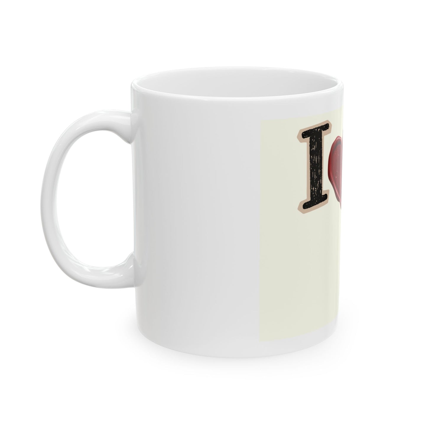 I  U Ceramic Mug — Romantic Valentine’s Coffee Cup (11oz & 15oz)