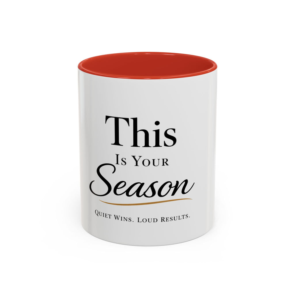 Minimalist Motivational Accent Coffee Mug — Inspirational Typography Affirmation (11/15oz)
