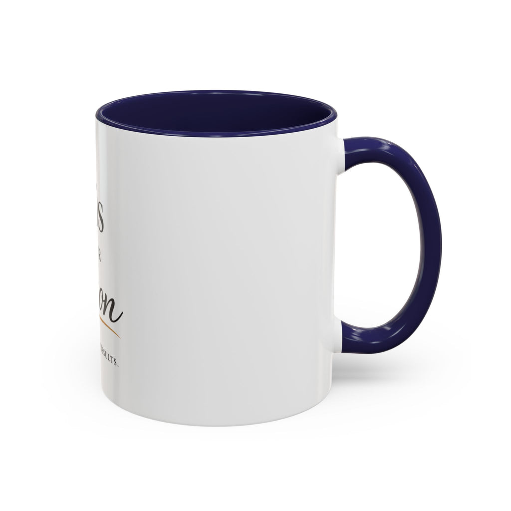 Minimalist Motivational Accent Coffee Mug — Inspirational Typography Affirmation (11/15oz)