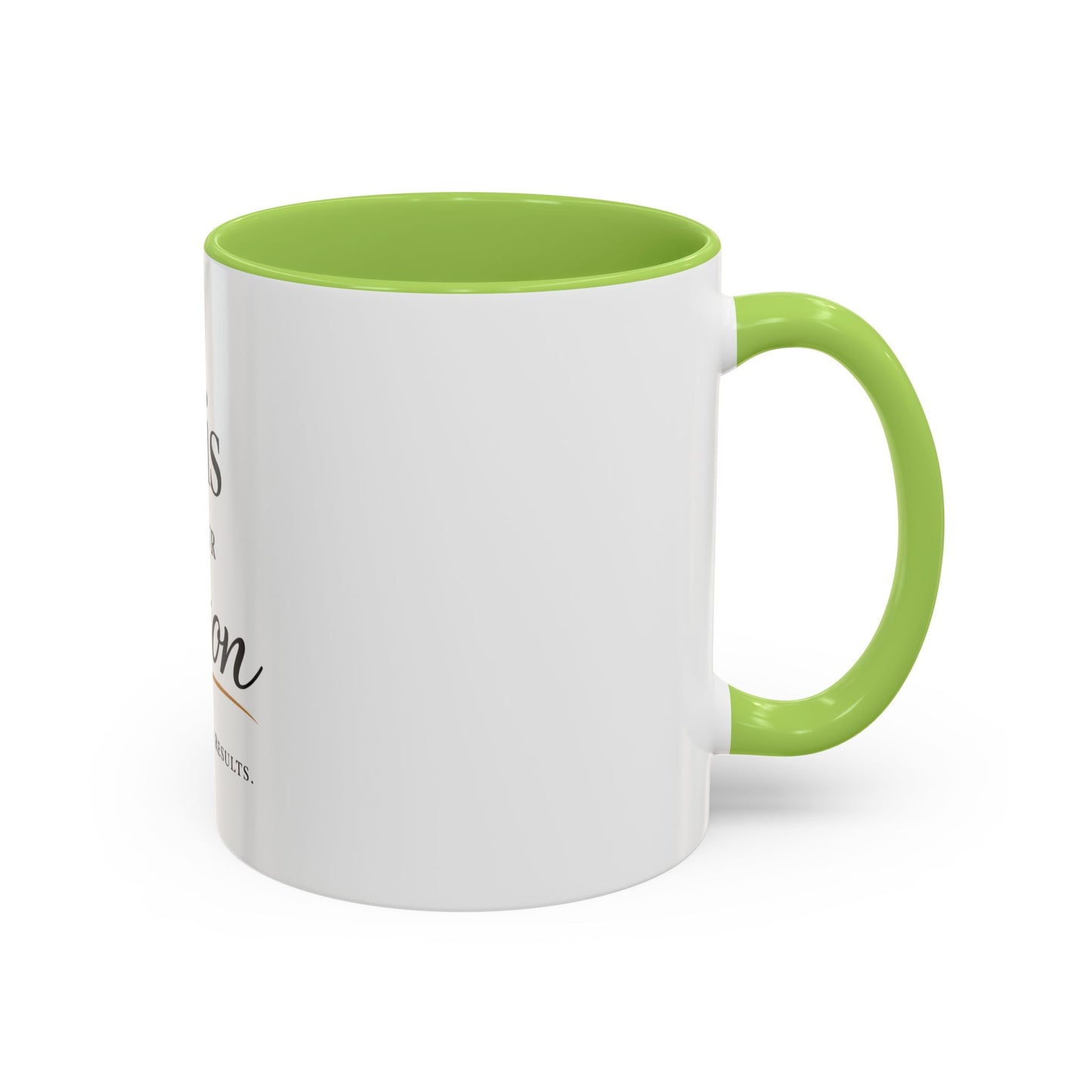 Minimalist Motivational Accent Coffee Mug — Inspirational Typography Affirmation (11/15oz)