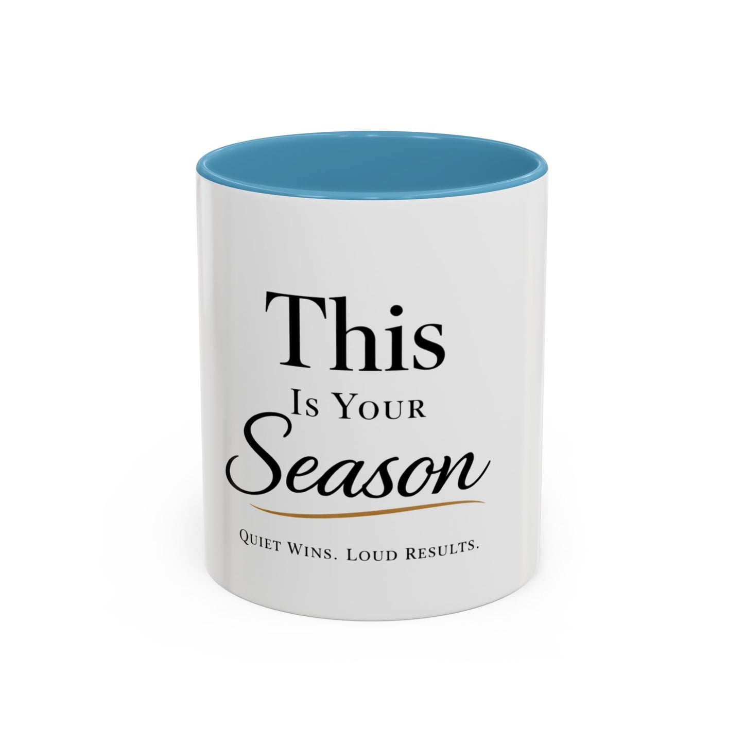 Minimalist Motivational Accent Coffee Mug — Inspirational Typography Affirmation (11/15oz)