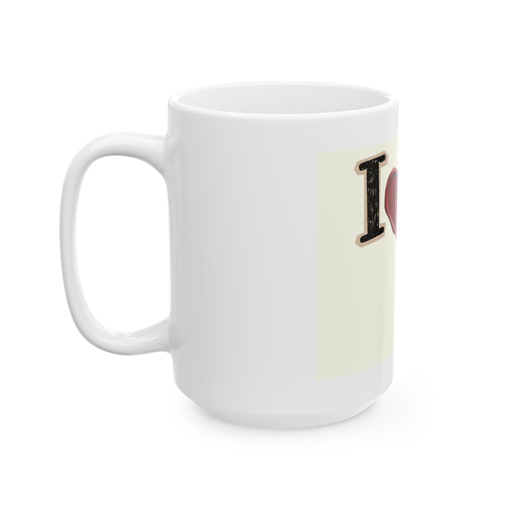 I  U Ceramic Mug — Romantic Valentine’s Coffee Cup (11oz & 15oz)