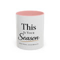 Minimalist Motivational Accent Coffee Mug — Inspirational Typography Affirmation (11/15oz)
