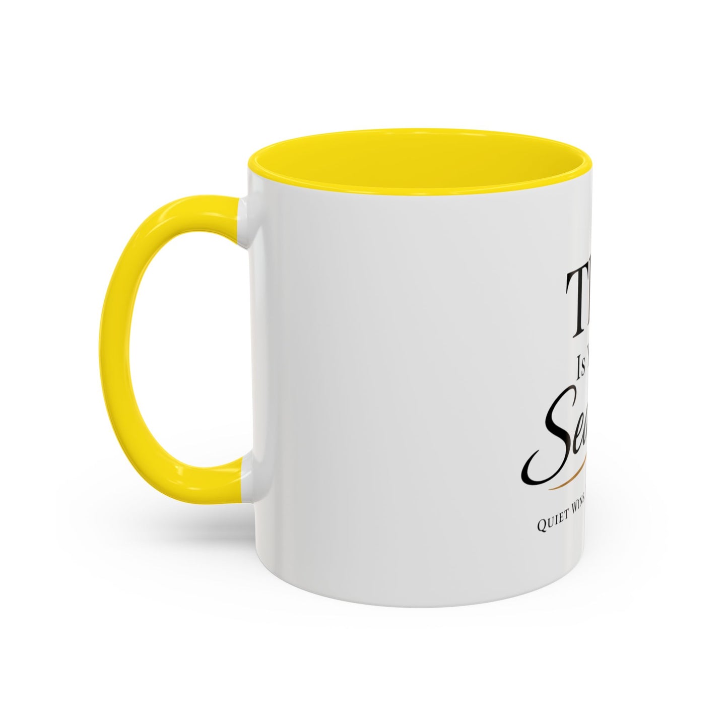 Minimalist Motivational Accent Coffee Mug — Inspirational Typography Affirmation (11/15oz)