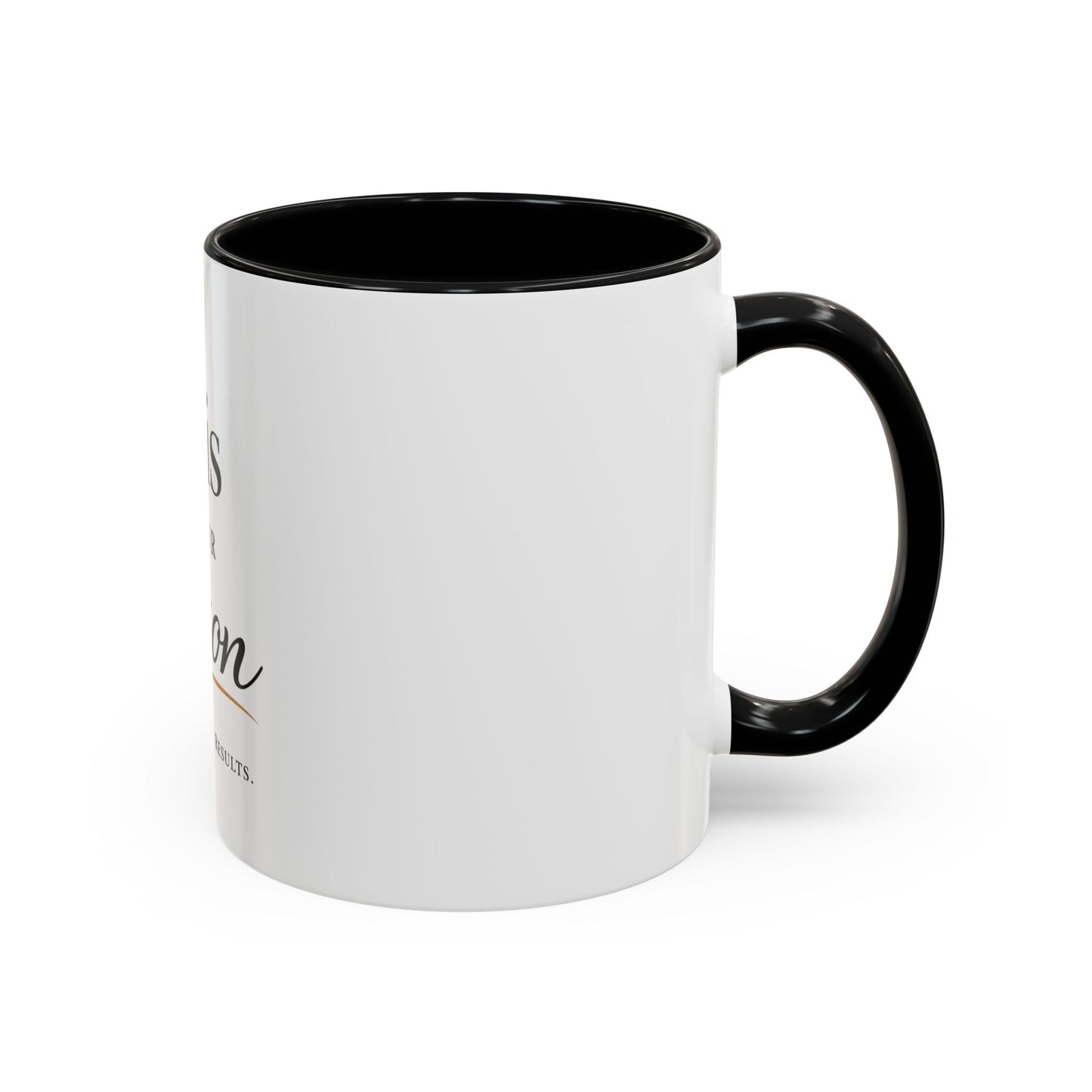 Minimalist Motivational Accent Coffee Mug — Inspirational Typography Affirmation (11/15oz)