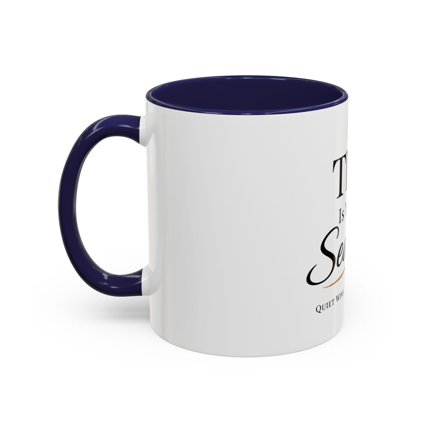 Minimalist Motivational Accent Coffee Mug — Inspirational Typography Affirmation (11/15oz)